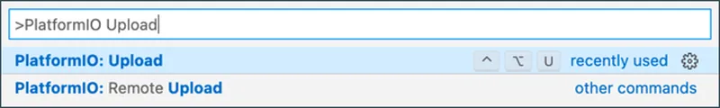 The PlatformIO upload option in the command palette